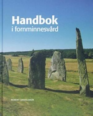 Omslagsbild för Handbok i fornminnesvård