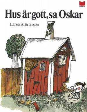Omslagsbild för Hus är gott, sa Oskar