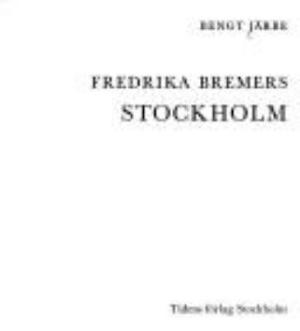 Omslagsbild för Fredrika Bremers Stockholm