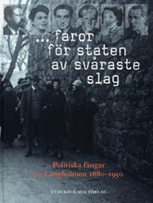 Omslagsbild för -faror för staten av svåraste slag