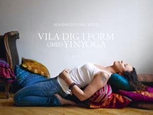 Omslagsbild för Vila dig i form med yinyoga