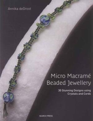 Omslagsbild för Micro macramé beaded jewellery