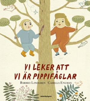 Omslagsbild för Vi leker att vi är pippifåglar