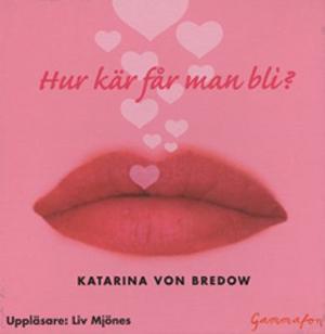 Omslagsbild för Hur kär får man bli?