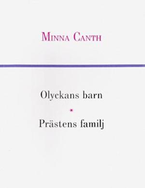 Omslagsbild för Olyckans barn ; och Prästens familj