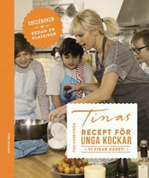 Omslagsbild för Tinas recept för unga kockar