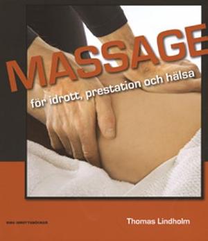 Omslagsbild för Massage för idrott, prestation och hälsa