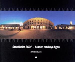 Omslagsbild för Stockholm 360° - staden med nya ögon