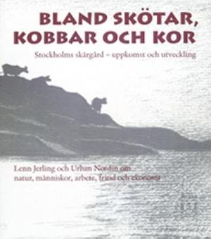 Omslagsbild för Bland skötar, kobbar och kor