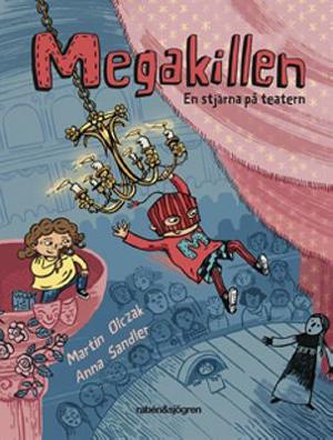 Omslagsbild för Megakillen - en stjärna på teatern