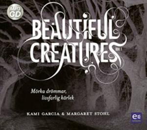 Omslagsbild för Beautiful creatures Bok 1, Mörka drömmar