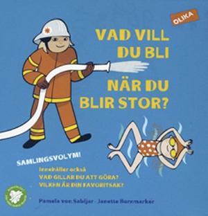 Omslagsbild för Vad vill du bli när du blir stor?