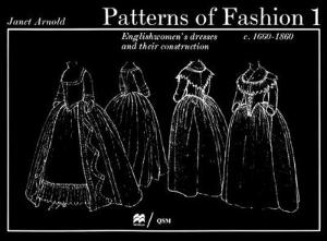 Omslagsbild för Patterns of fashion 1, C. 1660-1860
