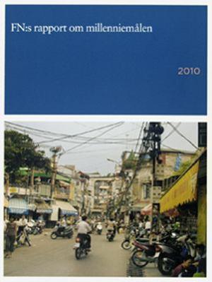 Omslagsbild för FN:s rapport om millenniemålen 2010