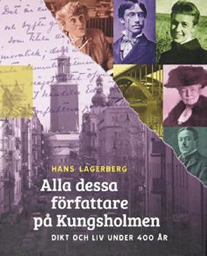 Omslagsbild för Alla dessa författare på Kungsholmen