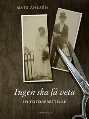 Omslagsbild för Ingen ska få veta