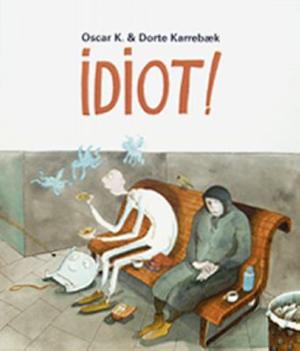 Omslagsbild för Idiot!