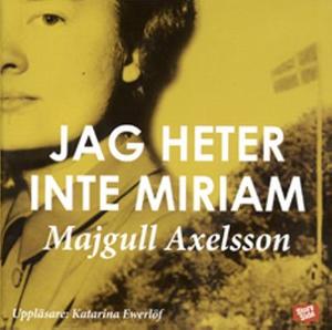 Omslagsbild för Jag heter inte Miriam