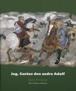 Omslagsbild för Jag, Gustav den andre Adolf