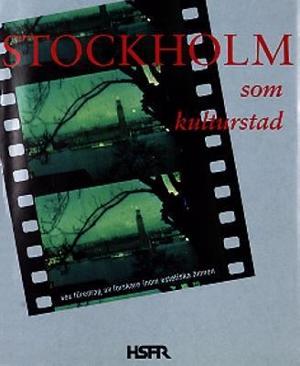 Omslagsbild för Stockholm som kulturstad