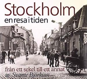 Omslagsbild för Stockholm - en resa i tiden