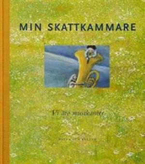 Omslagsbild för Min skattkammare. 3, Vi äro musikanter