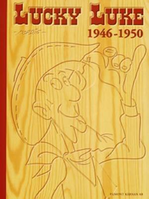 Omslagsbild för Lucky Luke - den kompletta samlingen 1946-1950