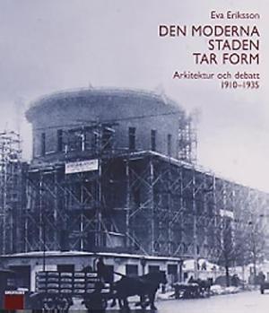Omslagsbild för Den moderna staden tar form