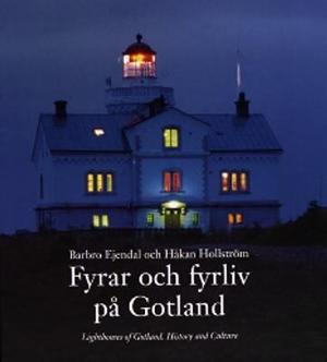 Omslagsbild för Fyrar och fyrliv på Gotland