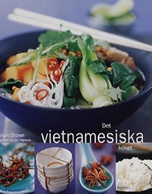 Omslagsbild för Det vietnamesiska köket