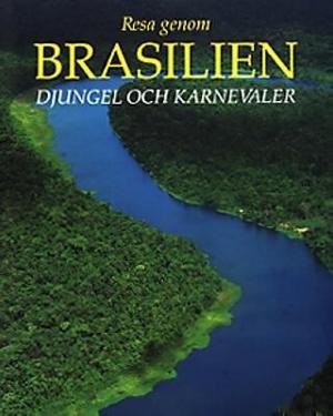 Omslagsbild för Resa genom Brasilien