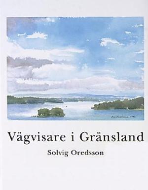 Omslagsbild för Vägvisare i gränsland