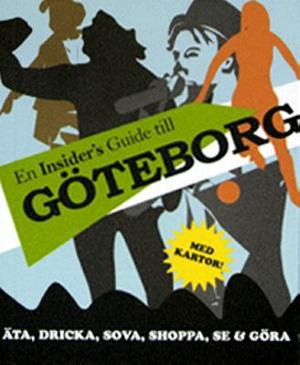 Omslagsbild för En insider's guide till Göteborg