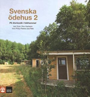 Omslagsbild för Svenska ödehus 2, På återbesök i folkhemmet