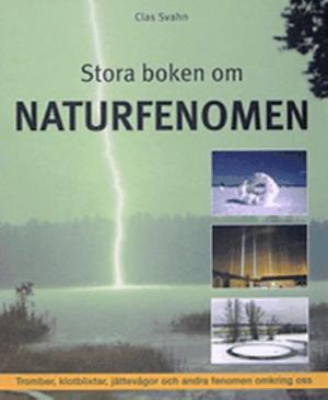 Omslagsbild för Stora boken om naturfenomen