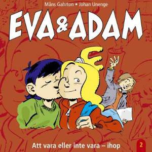 Omslagsbild för Eva & Adam - att vara eller inte vara - ihop