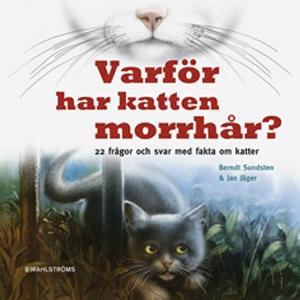 Omslagsbild för Varför har katten morrhår?