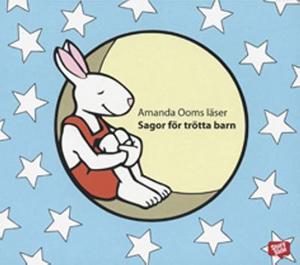 Omslagsbild för Amanda Ooms läser Sagor för trötta barn