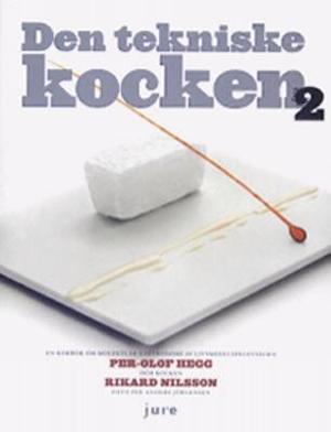 Omslagsbild för Den tekniske kocken 2, En kokbok om molekylär gastronomi