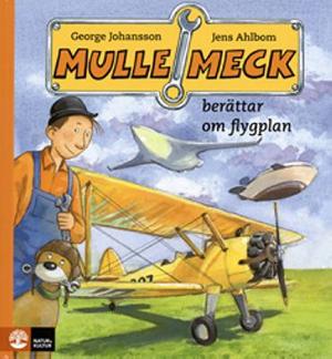 Omslagsbild för Mulle Meck berättar om flygplan