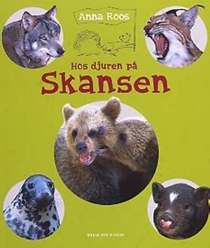 Omslagsbild för Hos djuren på Skansen