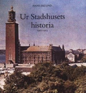 Omslagsbild för Ur Stadshusets historia