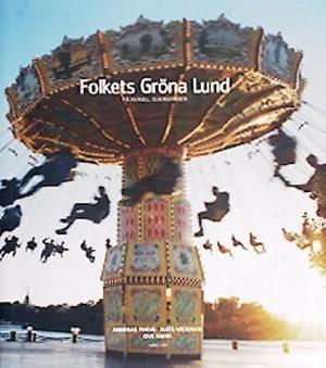 Omslagsbild för Folkets Gröna lund - på Kungl. Djurgården