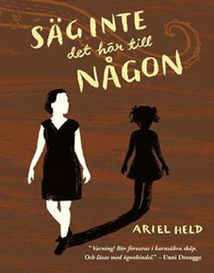 Omslagsbild för Säg inte det här till någon