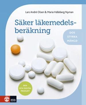Omslagsbild för Säker läkemedelsberäkning