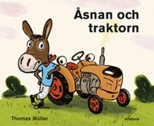 Omslagsbild för Åsnan och traktorn