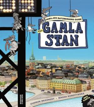 Omslagsbild för Familjen Ratzbergers guide till Gamla stan