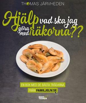 Omslagsbild för Hjälp vad ska jag göra med räkorna??