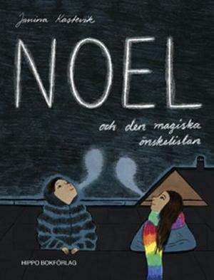 Omslagsbild för Noel och den magiska önskelistan