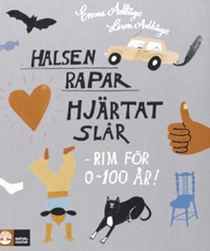 Omslagsbild för Halsen rapar, hjärtat slår